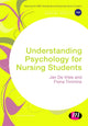 Book cover of: Understanding Psychology for Nursing Students. By: Jan De Vries