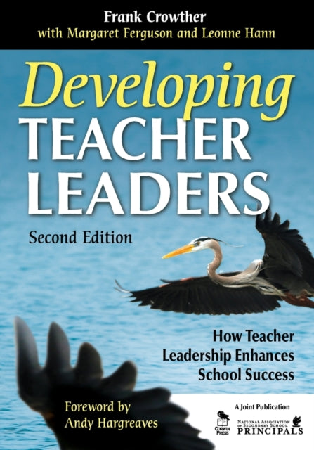 Book cover of: Developing Teacher Leaders. By: Frank Crowther