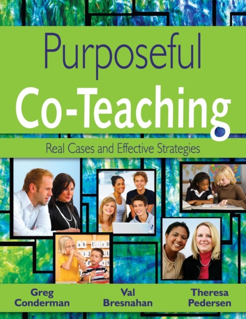 Book cover of: Purposeful Co-Teaching. By: Greg Conderman
