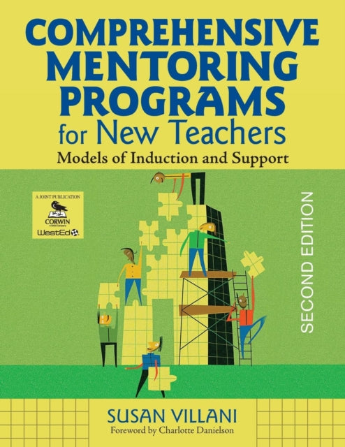 Book cover of: Comprehensive Mentoring Programs for New Teachers. By: Susan Villani