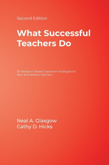 Book cover of: What Successful Teachers Do. By: Neal A. Glasgow
