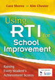 Book cover of: Using RTI for School Improvement. By: Cara Shores