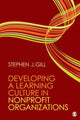 Book cover of: Developing a Learning Culture in Nonprofit Organizations. By: Stephen J. Gill