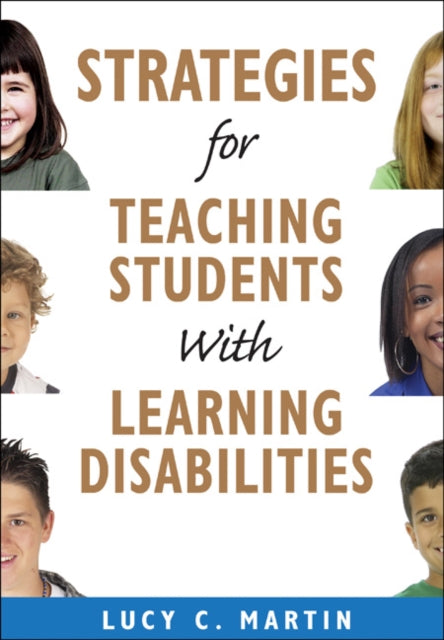 Book cover of: Strategies for Teaching Students With Learning Disabilities. By: Lucy C. Martin