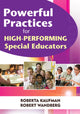 Book cover of: Powerful Practices for High-Performing Special Educators. By: Roberta Brack Kaufman