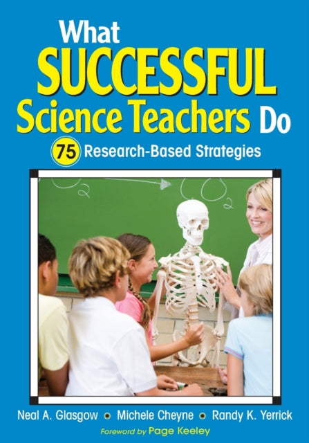 Book cover of: What Successful Science Teachers Do. By: Neal A. Glasgow