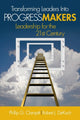 Book cover of: Transforming Leaders Into Progress Makers. By: Phillip G. Clampitt