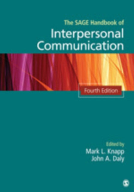 Book cover of: SAGE Handbook of Interpersonal Communication. By: Mark L. Knapp