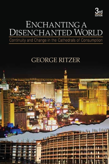 Book cover of: Enchanting a Disenchanted World. By: George Ritzer
