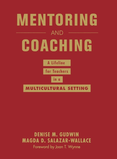 Book cover of: Mentoring and Coaching. By: Denise M. Gudwin, Denise Gudwin