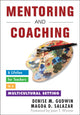 Book cover of: Mentoring and Coaching. By: Denise Gudwin, Denise M. Gudwin