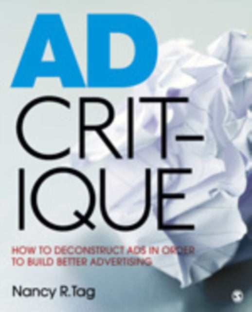 Book cover of: Ad Critique. By: Nancy R. Tag