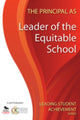 Book cover of: Principal as Leader of the Equitable School. By: Ontario Principals' Council