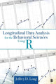 Book cover of: Longitudinal Data Analysis for the Behavioral Sciences Using R. By: Jeffrey D. Long