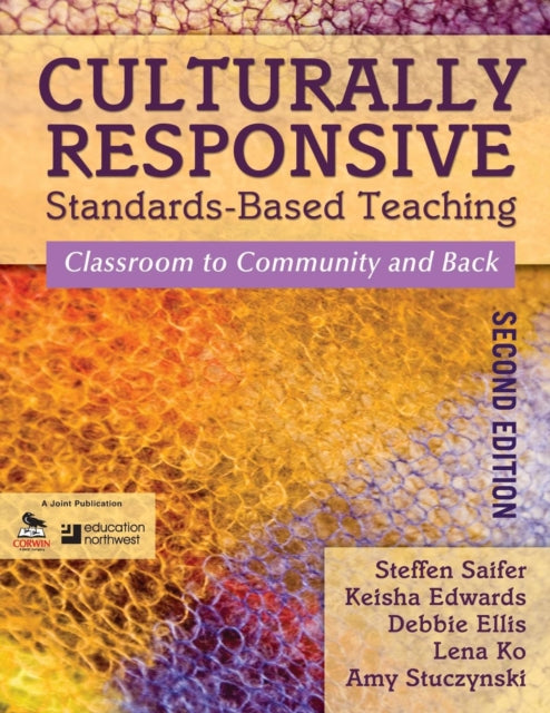 Book cover of: Culturally Responsive Standards-Based Teaching