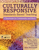 Book cover of: Culturally Responsive Standards-Based Teaching