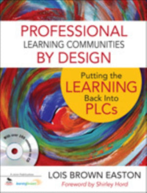 Professional Learning Communities by Design