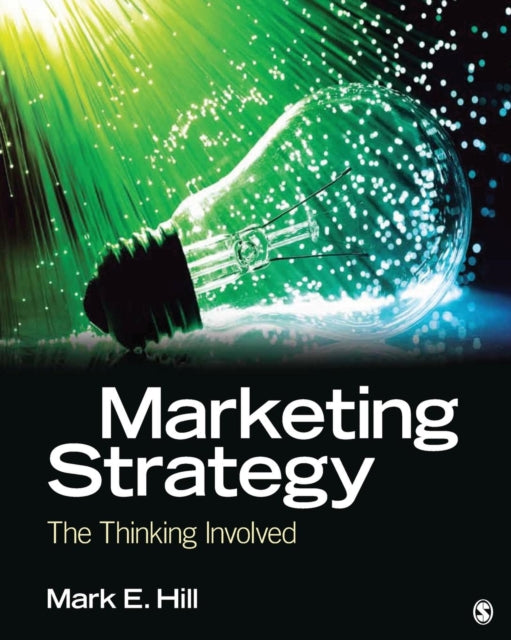 Book cover of: Marketing Strategy. By: Mark E. Hill
