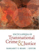 Book cover of: Encyclopedia of Transnational Crime and Justice. By: Margaret E. Beare