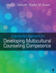 Book cover of: Experiential Approach for Developing Multicultural Counseling Competence. By: Mary L. Fawcett