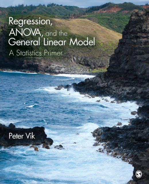 Book cover of: Regression, ANOVA, and the General Linear Model