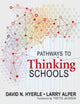 Book cover of: Pathways to Thinking Schools. By: Kimberly Williams