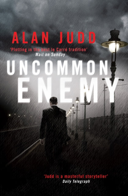 Book cover of: Uncommon Enemy. By: Alan Judd