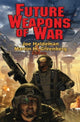 Book cover of: Future Weapons of War