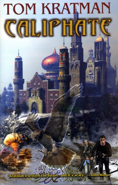 Book cover of: Caliphate. By: Tom Kratman