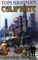 Book cover of: Caliphate. By: Tom Kratman