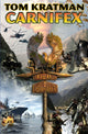 Book cover of: Carnifex. By: Tom Kratman