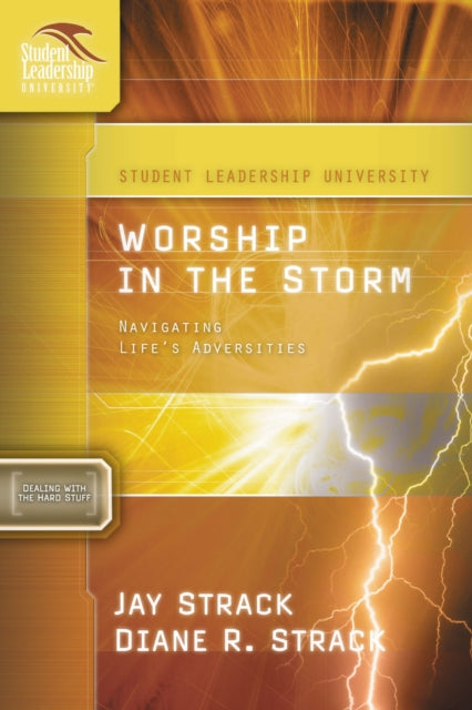 Book cover of: Worship in the Storm. By: Jay Strack