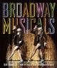Book cover of: Broadway Musicals. By: Ben Brantley