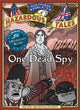 Book cover of: One Dead Spy (Nathan Hale's Hazardous Tales #1)