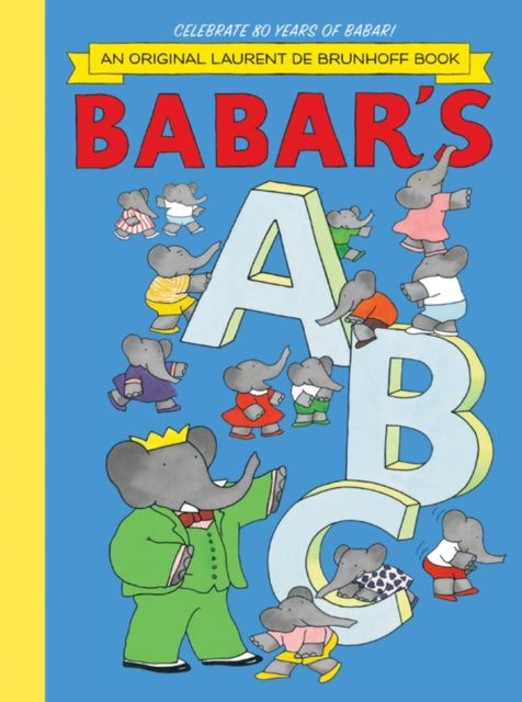 Book cover of: Babar's ABC. By: Laurent de Brunhoff