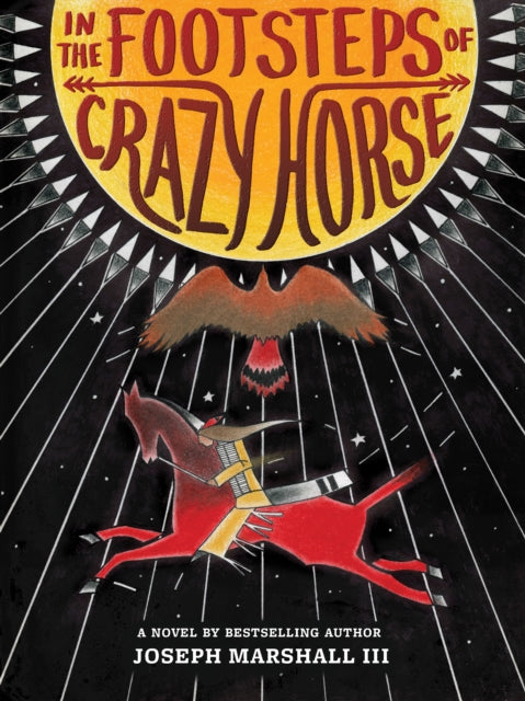 Book cover of: In the Footsteps of Crazy Horse. By: Marshall, Joseph