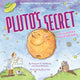 Book cover of: Pluto's Secret. By: Margaret Weitekamp