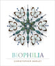 Book cover of: Biophilia. By: Christopher Marley