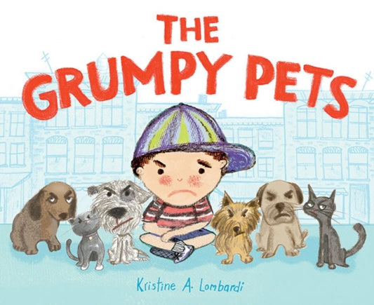 Book cover of: Grumpy Pets. By: Kristine Lombardi