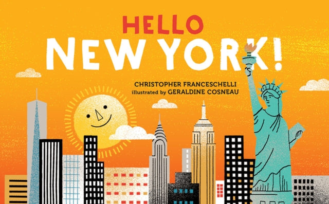 Book cover of: Hello, New York!. By: Christopher Franceschelli