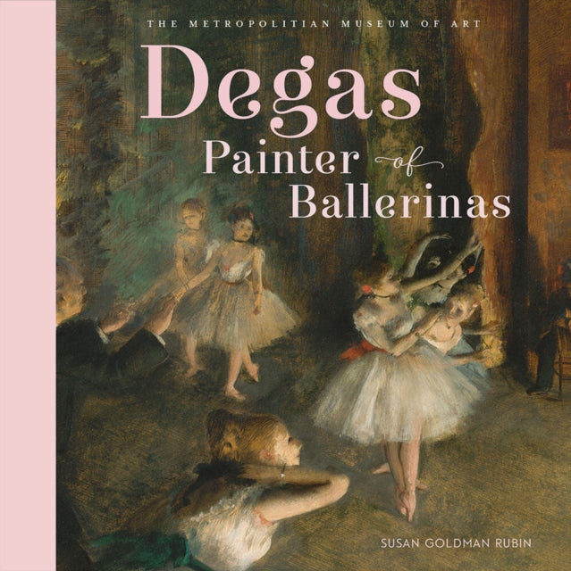 Book cover of: Degas, Painter of Ballerinas