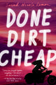 Book cover of: Done Dirt Cheap. By: Sarah Nicole Lemon