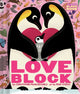 Book cover of: Loveblock (An Abrams Block Book). By: Christopher Franceschelli