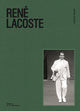 Book cover of: Rene Lacoste. By: Laurence Benaïm