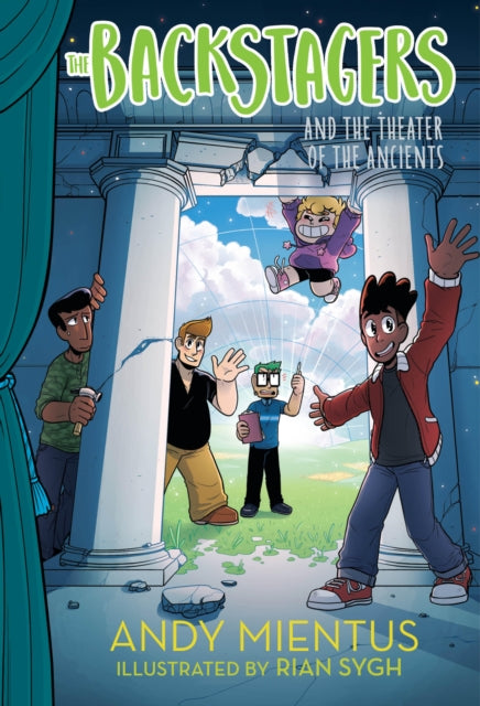 Book cover of: Backstagers and the Theater of the Ancients (Backstagers #2). By: Andy Mientus