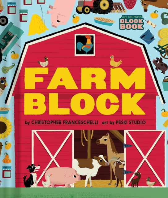 Book cover of: Farmblock (An Abrams Block Book). By: Christopher Franceschelli