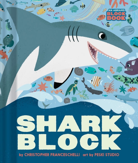 Book cover of: Sharkblock (An Abrams Block Book). By: Christopher Franceschelli