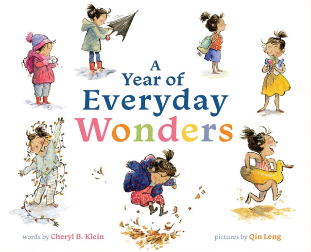 Book cover of: Year of Everyday Wonders. By: Cheryl B. Klein