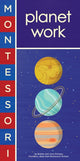 Book cover of: Montessori: Planet Work. By: Bobby George