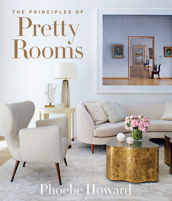 Book cover of: Principles of Pretty Rooms. By: Phoebe Howard